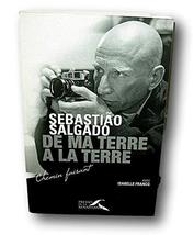 Rare -SIGNED Sebastiao Salgado De Ma Terre A La Terre Photographer 1st PB French - £193.91 GBP