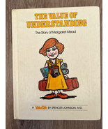 Value of Understanding: The Story of Margaret Mead By Spencer Johnson 1979 - £4.45 GBP