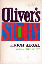 Oliver&#39;s Story by Erich Segal / 1977 Hardcover Book Club Edition - £1.78 GBP