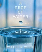 A Drop of Water Book of Science and Wonder by Walter Wick (1997, Hardcover) - £9.44 GBP