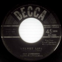 Guy Lombardo - Velvet Lips / The Chicken Song  [7&quot; 45 rpm Single] 1951 Decca - £3.62 GBP