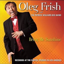 Oleg Frish and the Patrick Williams Big Band / Bring Me Sunshine [Audio CD] Fris - £17.31 GBP