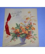 Rust Craft Christmas Greeting Card Vintage 1945 For Wife Ribbon Bow Scra... - $278.81 MXN