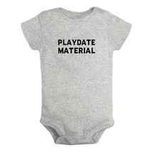 Playdate Material Funny Romper Baby Bodysuit Newborn Infant Jumpsuit Kids Outfit - £8.40 GBP