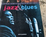 The Encyclopedia Of Jazz and Blues by Keith Shadwick - $9.89