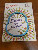 Oh, the Thinks You Can Think by Seuss (1975, Hardcover) - $1.95