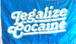 LEGALIZE COCAINE 3x5&#39; FLAG-BRASS GROMMETS INDOOR/OUTDOOR/ 68 D POLYESTER... - $10.50