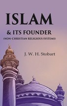Islam &amp; Its Founder (Non-Christian Religious Systems) [Hardcover] - £25.00 GBP