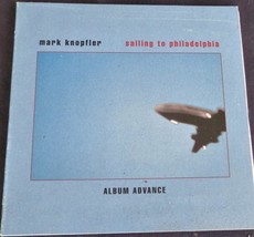 Mark Knopfler, Sailing to Philadelphia Album Advance – Gently Used CD – VGC - £7.01 GBP