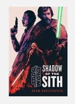 Star Wars Shadow Of The Sith By Adam Christopher Hardcover Brand  New Free ship - £15.42 GBP