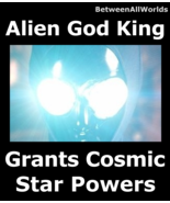  Alien God King Vel-Zuren Infinite Power Wishes Granted Betweenallworlds... - $129.25