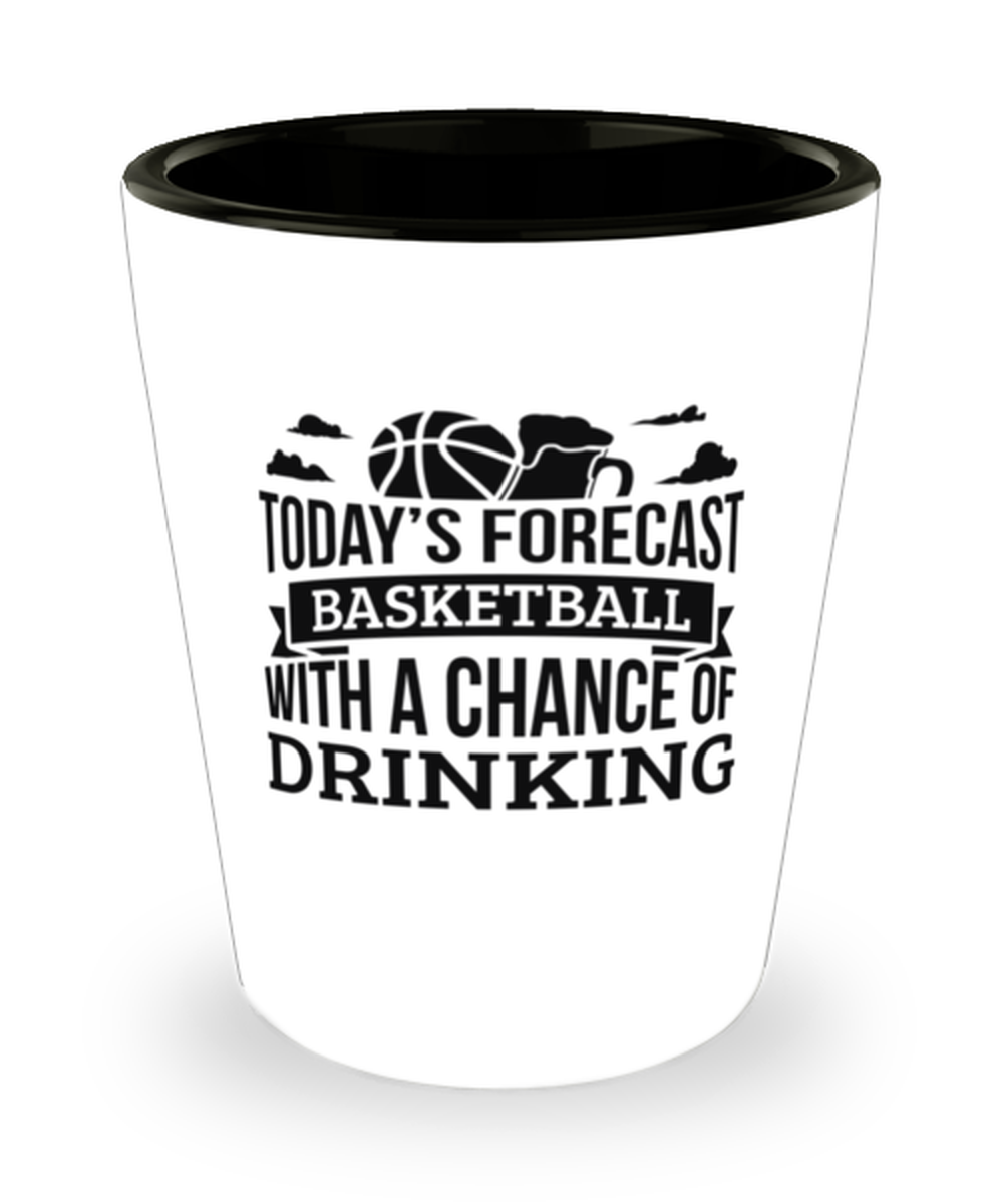 Today&#39;s Forecast Basketball With A Chance Of Drinking Funny Shit Glass G... - $12.95
