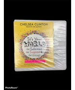 It&#39;s Your World: Get Informed, Get Inspired and Get Going! by Chelsea Cl... - £20.92 GBP