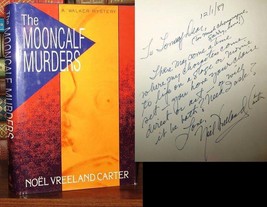 Carter, Noel Vreeland The Mooncalf Murders Signed 1st 1st Edition 1st Printing - £68.10 GBP
