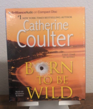 Catherine Coulter - Born to Be Wild (5 CD Audiobook) - NEW &amp; Sealed - £8.50 GBP