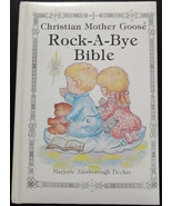 Christian Mother Goose Rock A Bye Bible Childrens Religious Book Marjori... - £11.59 GBP