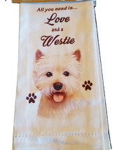 Westie Kitchen Dish Towel Dog Pet Theme All You Need Is Love Cotton 18x2... - $11.38