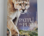 Path of the Puma: The Remarkable Resilience of the Mountain Lion Book Pa... - £7.29 GBP