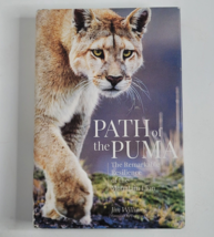 Path of the Puma: The Remarkable Resilience of the Mountain Lion Book Patagonia - £7.18 GBP