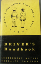 Driver’s Handbook, C. 1938, written by James S. Kemper, Issued by the Lu... - $12.00