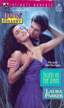 Tiger in the Rain (Silhouette Intimate Moments #663) by Laura Parker / 1995 - £0.91 GBP