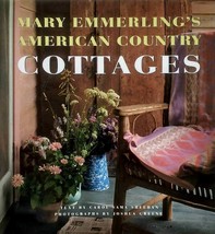 American Country Cottages by Mary Emmerling / 1993 Hardcover / House &amp; Home - £2.74 GBP