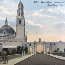 West-Gate Panama California Exposition Postcard Antique Vintage San Diego - £7.95 GBP