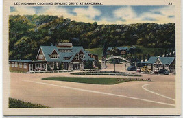 Lee Highway Crossing Gas Station~Skyline Drive~Shenandoah Park~Va Postcard - £10.83 GBP
