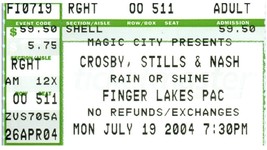 Crosby Stlls &amp; Nash Ticket Stub July 19 2004 Finger Lakes Performing Arts Center - £19.45 GBP