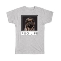 Pug Life : Gift T-Shirt Dog Love Funny THUG Life Cute Animal Boxer Puppy Dog Dad - £14.60 GBP