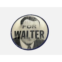 Vintage 1960&#39;s &quot;I Did It For Walter&quot; Walter Reuther UAW Lenticular Flasher Pin - £14.49 GBP