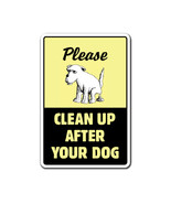 SignMission 7 x 10 in. Clean Up After Your Dog Aluminum Sign - $36.73 CAD