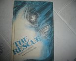 The Rescue (Weekly Reader Children&#39;s Book Club Edition) Cunningham, Mary - $2.93