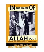In The Name Of Allah Vol  1: History Of Clarence 13X / Dr. York / Elijah... - $44.55