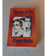 SIGNED The Core of Fire: Poetic Shades of Intimacy- Khrys Stella (PB, 20... - $24.74