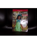 Beforever Melody Bk. 1 by Denise Lewis Patrick and Juliana Kolesova (201... - £8.61 GBP