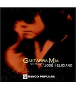Guitarra Mia: A Tribute to Jose Feliciano (Un Tributo Jose Feliciano) [A... - £12.19 GBP