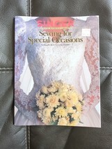 Sewing for Special Occasions: Bridal, Prom &amp; Evening Dresses Singer Reference - £9.82 GBP