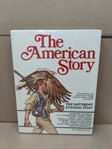 The Saturday Evening Post - The American Story Curtis Publishing 1975 HC/DJ - £15.62 GBP