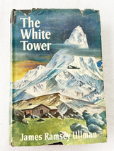 1945 HC White Tower by James Ramsey Ullman - £8.10 GBP