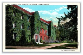 Friendly Hall University of Oregon Eugene OR UNP WB Postcard Z10 - £4.50 GBP