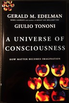 A Universe of Consciousness by Gerald M. Edelman, Giulio Tononi (2000, Hardcover - £39.05 GBP