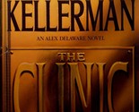 The Clinic (Alex Delaware) by Jonathan Kellerman / 1997 Hardcover Mystery - $2.27