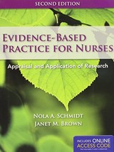 Evidence-Based Practice For Nurses: Appraisal and Application of Researc... - $6.86