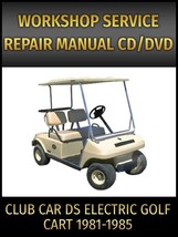 Club Car DS Electric Golf Cart Service Repair Manual 1981-1985 on CD - £16.34 GBP