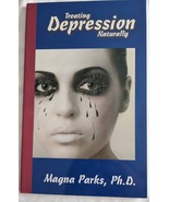 Depression Free Naturally 7 Weeks to Eliminating Anxiety Despair Fatigue... - £6.96 GBP