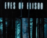 Eyes of Elisha by Brandilyn Collins / 2001 Suspense Trade Paperback - $2.27