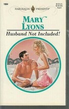 Lyons, Mary - Husband Not Included! - Harlequin Presents - # 1904 - £1.76 GBP