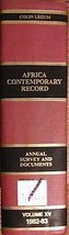 Afrique Contemporain Record Vol. XV : 1982-83 (1984, Couverture Rigide) (7) - £144.22 GBP