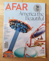 Afar Magazine Summer 2024 America the Beautiful - 50+ Places To Go In Th... - $11.62